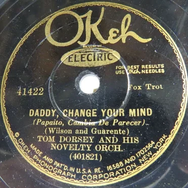 Daddy, Change Your Mind / You Can’t Cheat a Cheater by Tommy Dorsey and His Novelty Orchestra - album cover