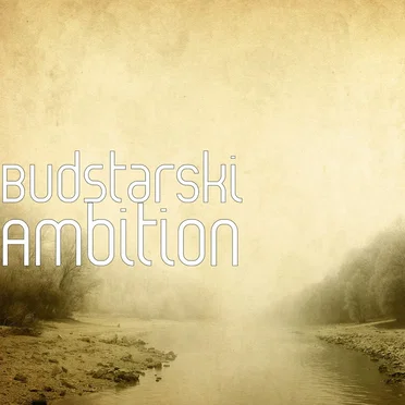 Ambition by BudStarski - album cover