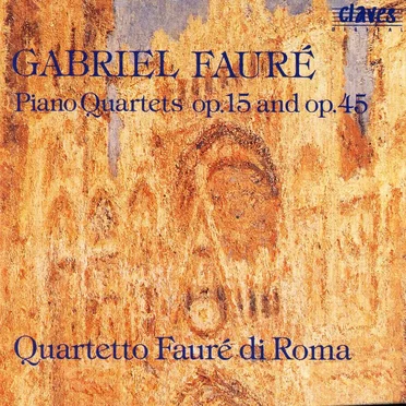 Piano Quartets Op. 15 & Op. 45