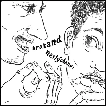 Neslýchané! by Traband - album cover