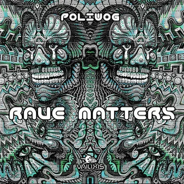Rave Matters by Poliwog - album cover