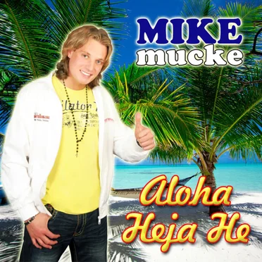 Aloha Heja He by Mike Mucke - album cover