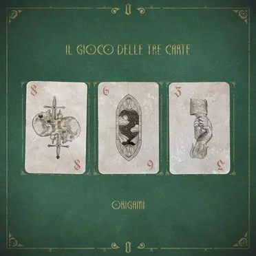 Il gioco delle tre carte by Origami - album cover