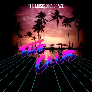 The Club by The Music of A. Craze - album cover