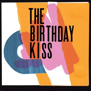 Can You Keep a Secret? by The Birthday Kiss - album cover