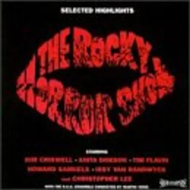 The Rocky Horror Show: Selected Highlights