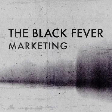 Marketing by The Black Fever - album cover