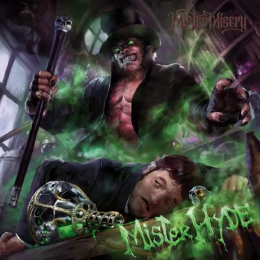Mister Hyde by Mister Misery - album cover