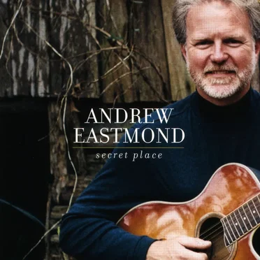 Secret Place by Andrew Eastmond - album cover