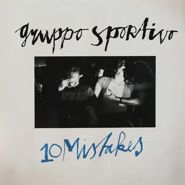 10 Mistakes by Gruppo Sportivo - album cover