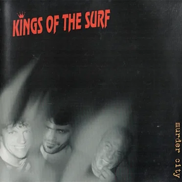 Murder City by Kings of the Surf - album cover