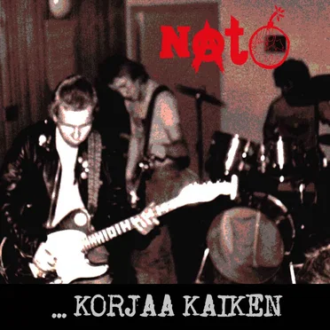 … Korjaa kaiken by Nato - album cover
