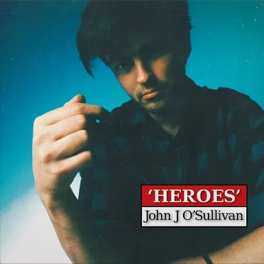 Heroes by John O'Sullivan - album cover