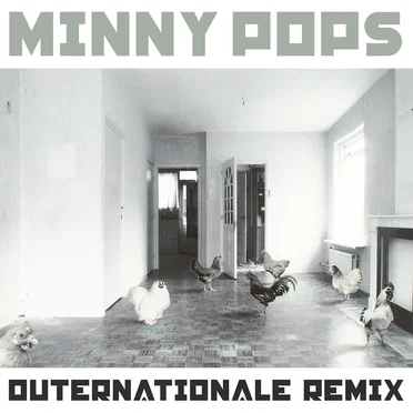 Outernationale Remix by Minny Pops - album cover