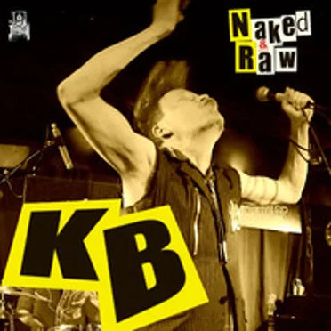 Naked & Raw by The Kingbolt - album cover