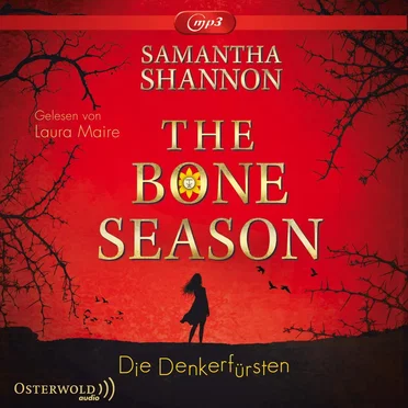 The Bone Season: Die Denkerfürsten by Samantha Shannon - album cover