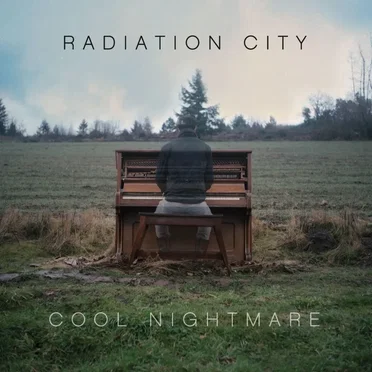 Cool Nightmare by Radiation City - album cover