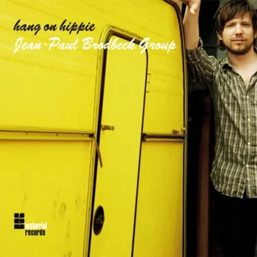 Hang On Hippie by Jean-Paul Brodbeck Group - album cover