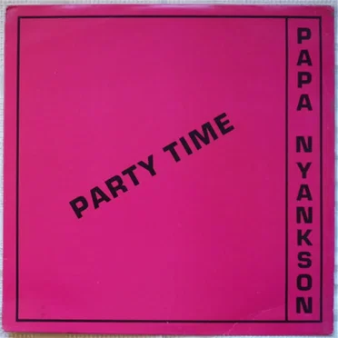 Party Time (Odo ye wu) by Papa Yankson - album cover