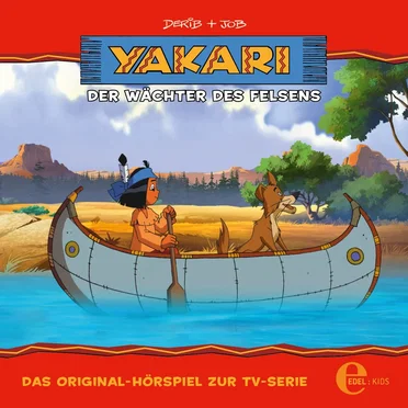 Yakari, Folge 24: Der Wächter des Felsens (Das Original-Hörspiel zur TV-Serie) by Yakari - album cover