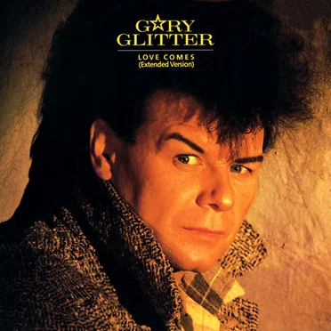 Love Comes by Gary Glitter - album cover