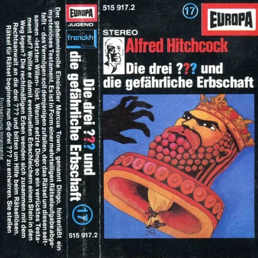 Die drei ??? 17: und die gefährliche Erbschaft by Die drei ??? - album cover