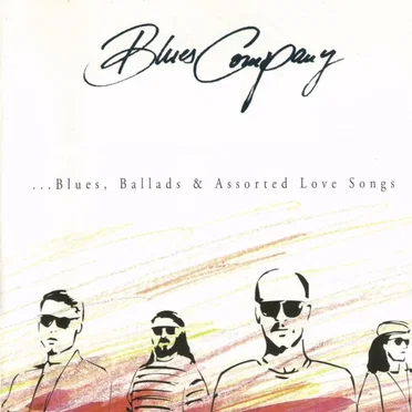 ... Blues, Ballads & Assorted Love Songs