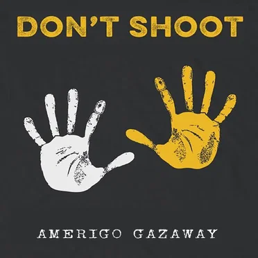 Don't Shoot (Single)
