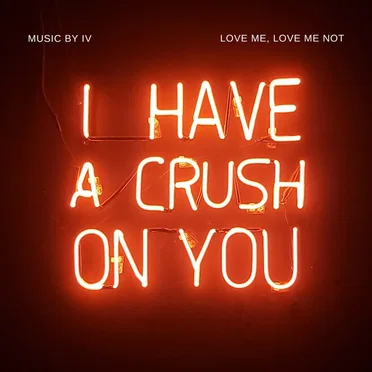I Have a Crush on YOU by IV - album cover