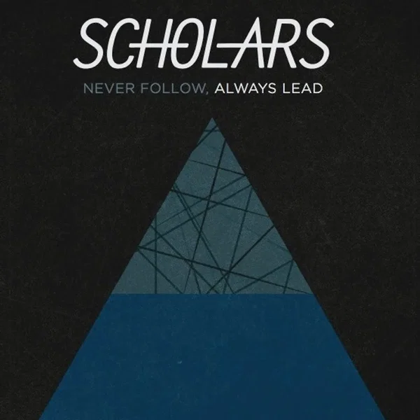 Never Follow, Always Lead