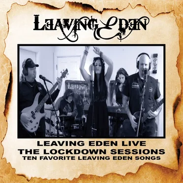 Live: The Lockdown Sessions by Leaving Eden - album cover