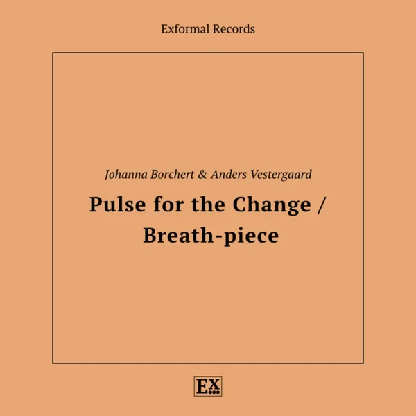 Pulse for the Change / Breath-piece