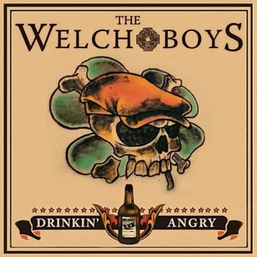 Drinkin' Angry by The Welch Boys - album cover