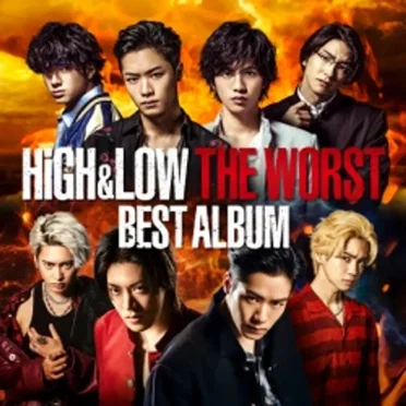 HiGH&LOW THE WORST BEST ALBUM by Various Artists - album cover