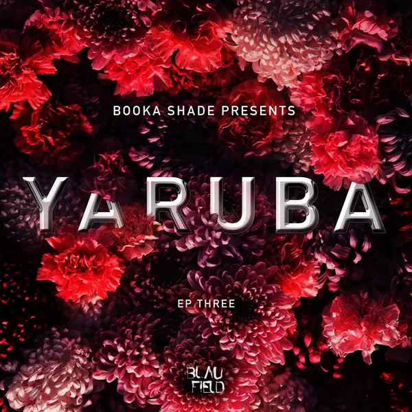 Yaruba: EP Three