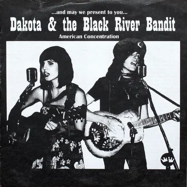American Concentration by Dakota & The Black River Bandit - album cover