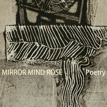 Poetry by Mirror Mind Rose - album cover