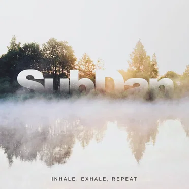 Inhale, Exhale, Repeat
