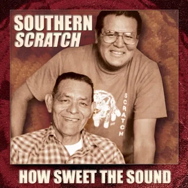 How Sweet the Sound by Southern Scratch - album cover