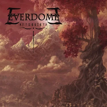 Afterbirth by Everdome - album cover