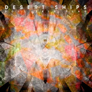 Doll Skin Flag by Desert Ships - album cover