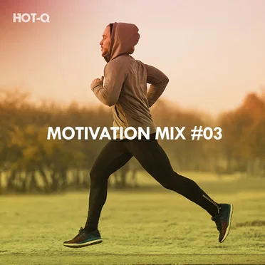 Motivation Mix, Vol. 03 by HOT‐Q - album cover