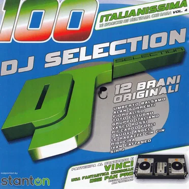 DJ Selection 100: Italianissima, Vol. 4 by Various Artists - album cover