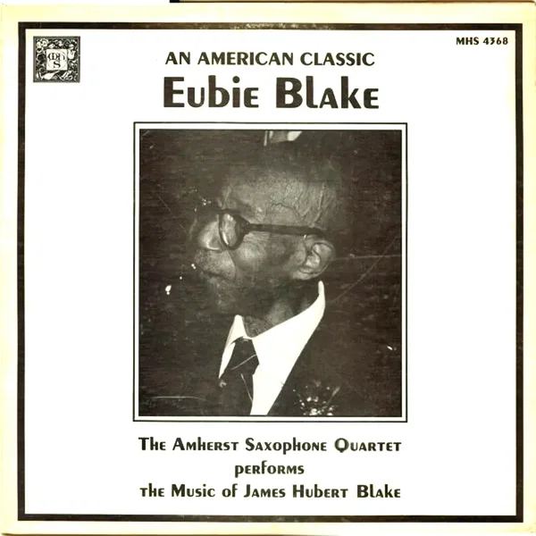 An American Classic: Eubie Blake
