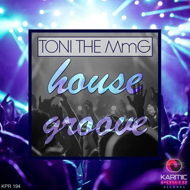 House Groove by Toni the Mmg - album cover