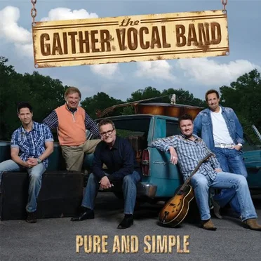 Pure And Simple by Gaither Vocal Band - album cover