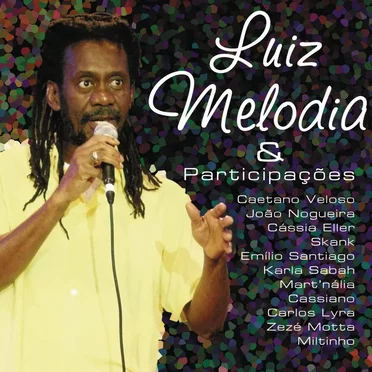 Luiz Melodia & Participações
