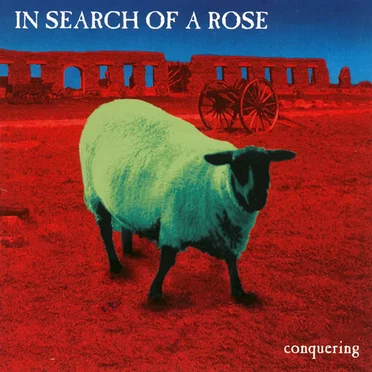 Conquering by In Search of a Rose - album cover