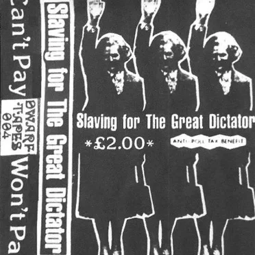 Slaving for the Great Dictator by Various Artists - album cover