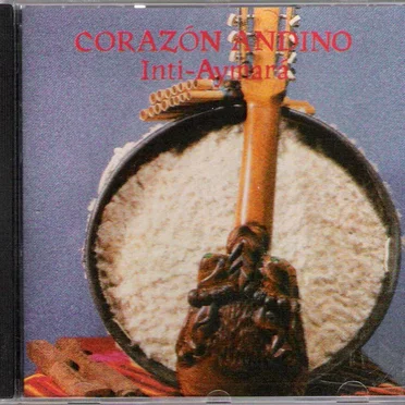Corazón Andino, Volume 2 by Inti-Aymará & Nacha - album cover